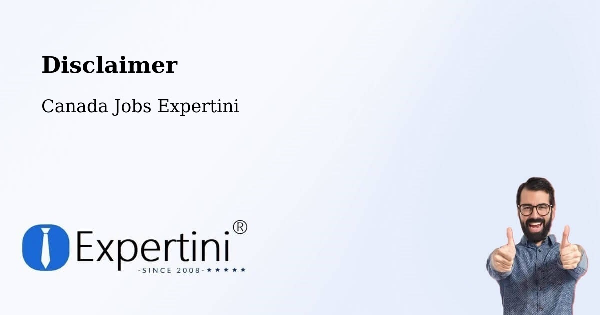Disclaimer – St. Albert - Canada Jobs Expertini