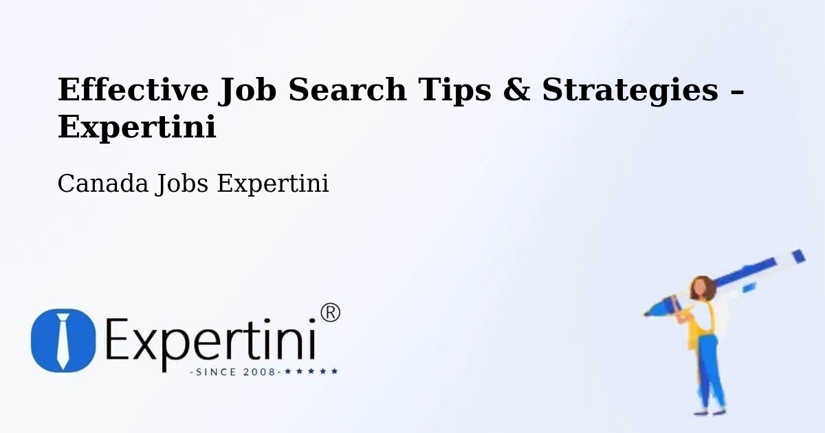 Job Search Tips & Strategies for Job Seekers – St. Albert - St. Albert, Canada Jobs Expertini
