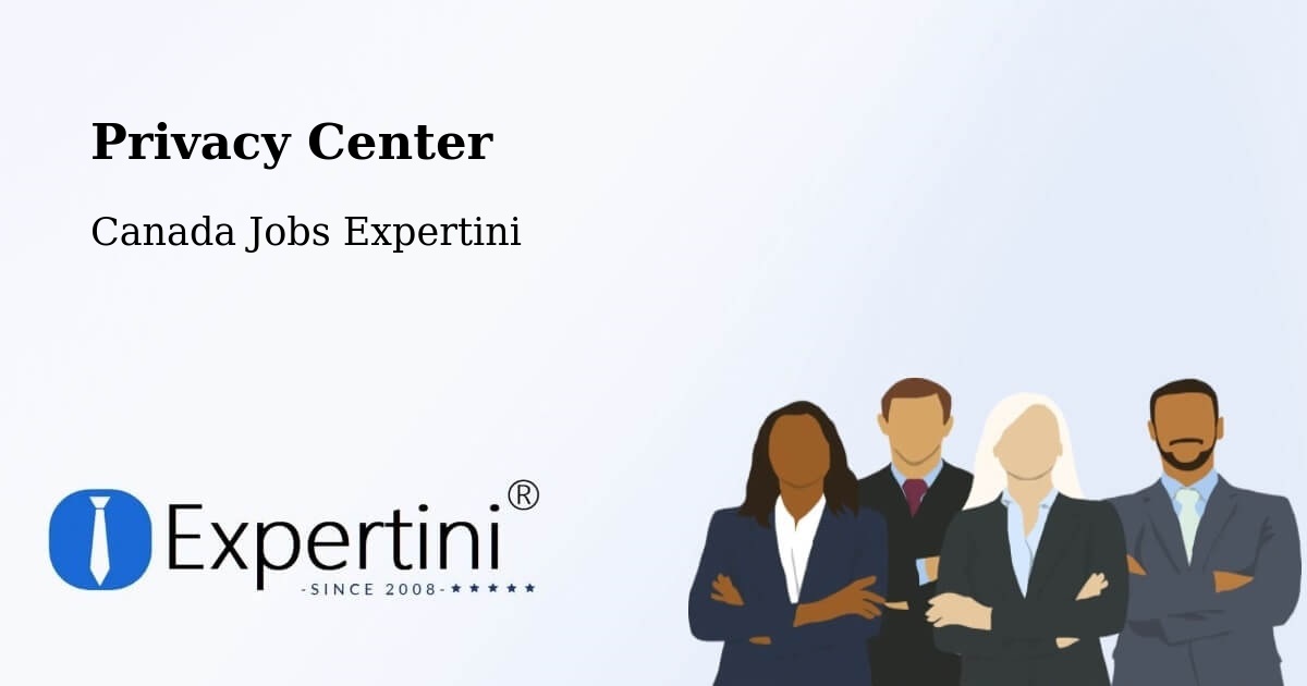 Privacy Policy – St. Albert - Canada Jobs Expertini
