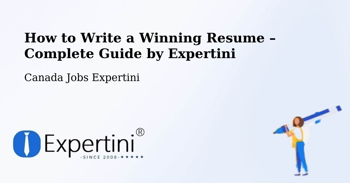 Resume Writing Guide for Job Seekers – St. Albert - St. Albert, Canada Jobs Expertini